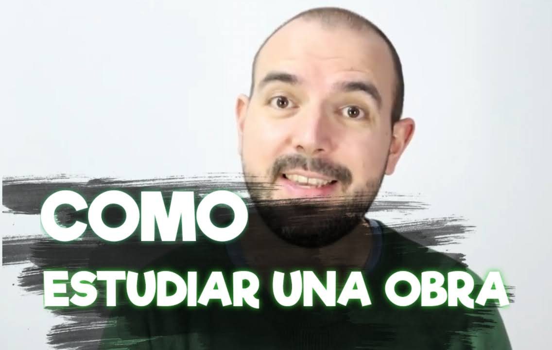 Como estudiar una obra o pieza musical en 4 Simples Pasos
